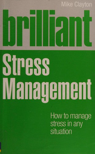 Brilliant Stress Management