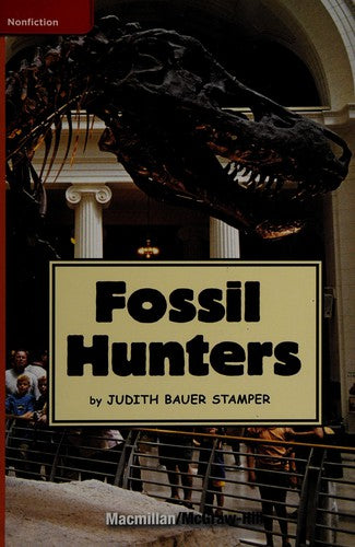 Science A Closer Look Grade 3 Approaching Ch 6 Fossil Hunters