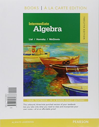Intermediate Algebra Books A La Carte Edition Plus Mylab Math Access Card Package