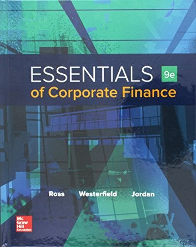 Essentials Of Corporate Finance With Connect 9e