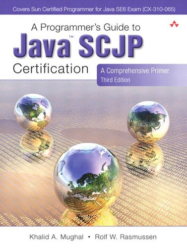 Programmers Guide To Java Scjp Certification A 3e