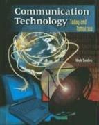 Communication Technology Today & Tomorrow Student Text 2e