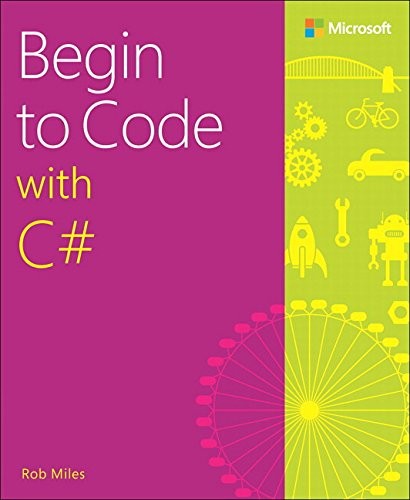 Begin To Code With C#