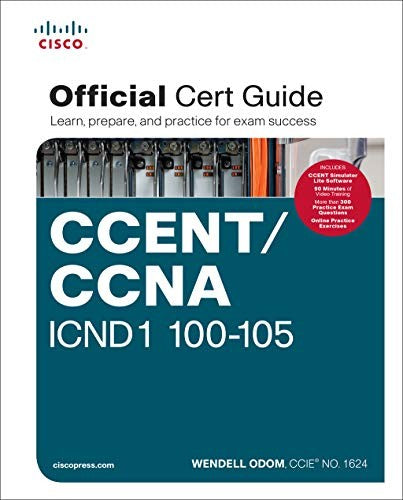 Ccent Ccna Icnd1 100 105 Official Cert Guide
