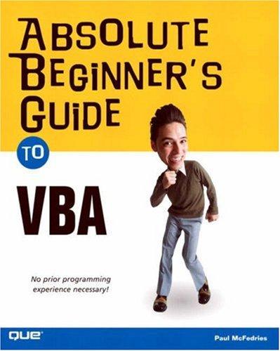 Absolute Beginners Guide To Vba
