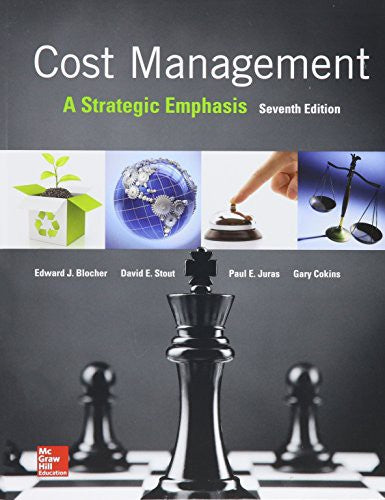 Cost Management A Strategic Emphasis With Connect Access Card 7e