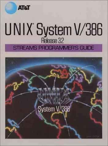 Unix System V Release 3.2 Streams Programmers Guide