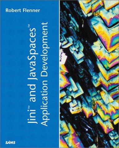 Jini & Javaspaces Application Development