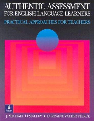 Authentic Assessment For English Language Learners