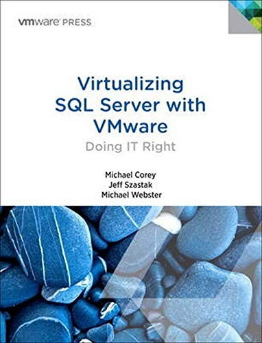 Virtualizing Sql Server With Vmware