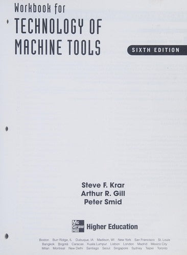 Student Workbook To Accompany Technology Of Machine Tools 6e