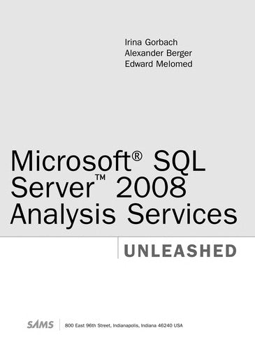 Microsoft Sql Server 2008 Analysis Services Unleashed