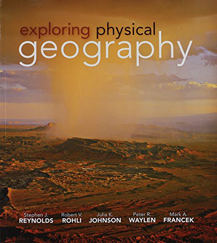 Combo Exploring Physical Geography With Connect 1 Semester Access Card