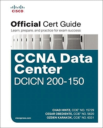 Ccna Data Center Dcicn 200 150 Official Cert Guide