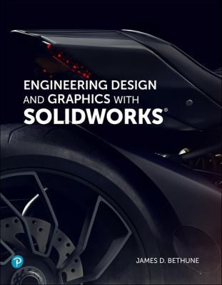 Engineering Design & Graphics With Solidworks 2019