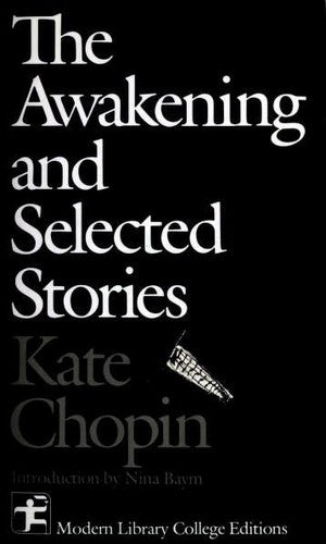 The Awakening & Selected Stories