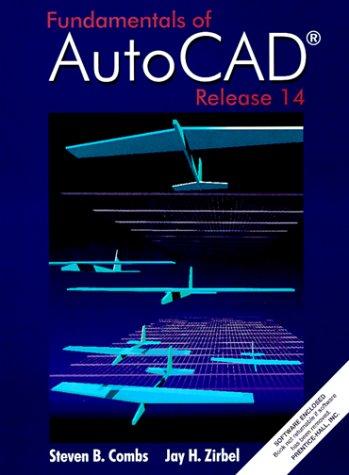 Fundamentals Of Autocad Using Release 14