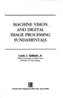 Machine Vision & Digital Image Processing Fundamentals