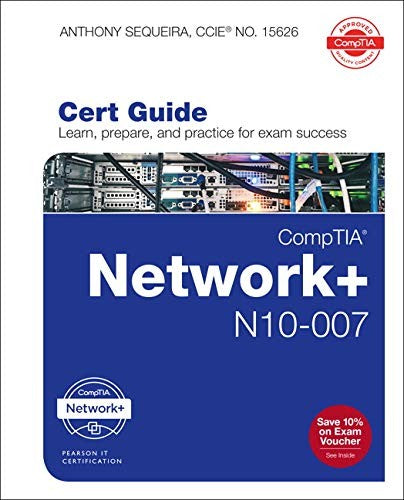 Comptia Network+ N10 007 Cert Guide