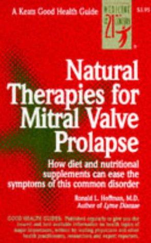 Natural Therapies For Mitral Valve Prolapse