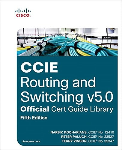 Ccie Routing & Switching V5.0 Official Cert Guide Library