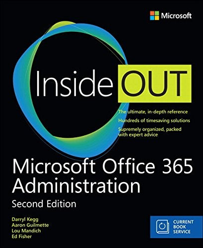 Microsoft Office 365 Administration Inside Out 2e