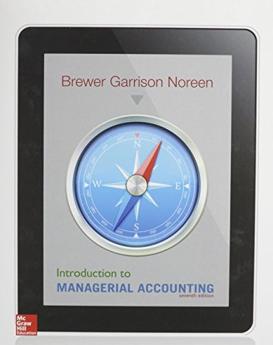 Introduction To Managerial Accounting With Connect 7e