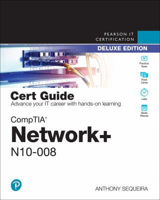 Comptia Network+ N10 008 Cert Guide Deluxe Edition