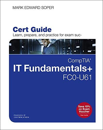 Comptia It Fundamentals+ Fc0 U61 Cert Guide