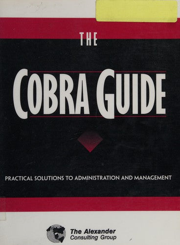 The Cobra Guide Practical Solutions To Administration & Management