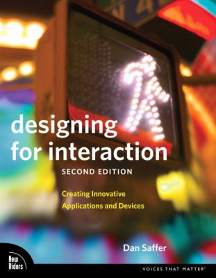 Designing For Interaction 2e