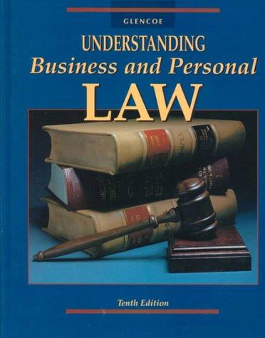 Understanding Business & Personal Law Student Edition