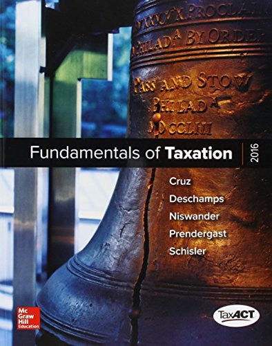Mp Fundamentals Of Taxation 2016 With Taxact Cd Rom With Connect Access Card 9e