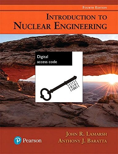 Introduction To Nuclear Engineering