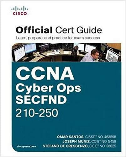 Ccna Cyber Ops Secfnd #210 250 Official Cert Guide