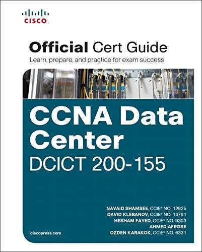 Ccna Data Center Dcict 200 155 Official Cert Guide