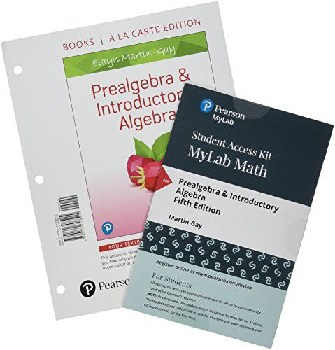 Prealgebra & Introductory Algebra Books A La Carte Edition Plus Mylab Math With Pearson Etext 24 Month Access Card Package