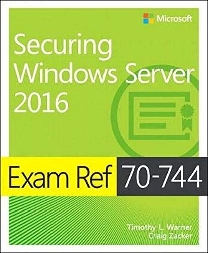 Exam Ref 70 744 Securing Windows Server 2016