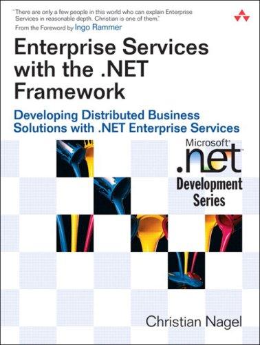 Enterprise Services With The .Net Framework