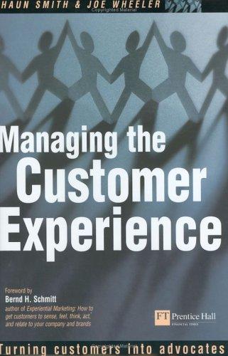 Managing The Customer Experience