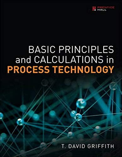 Basic Principles & Calculations In Process Technology