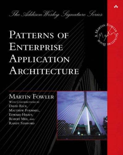 Patterns Of Enterprise Application Architecture