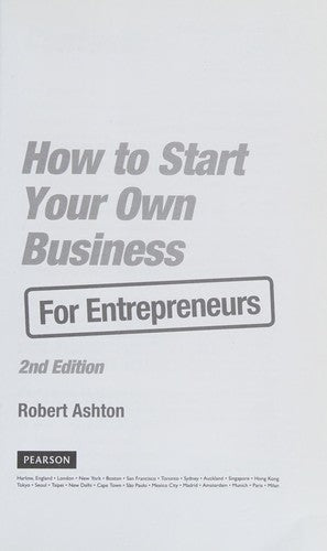 How To Start Your Own Business For Entrepreneurs 2e