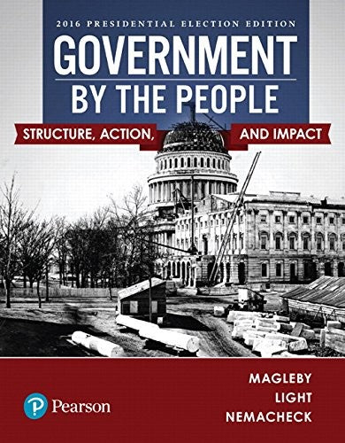 Government By The People 2016 Presidential Election Edition
