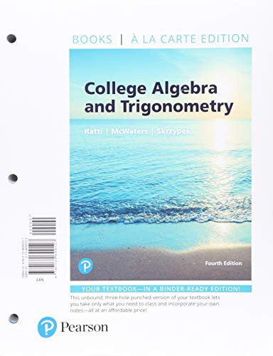 College Algebra & Trigonometry Books A La Carte Edition Plus Mylab Math With Pearson Etext 24 Month Access Card Package