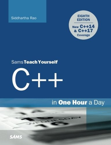 C++ In One Hour A Day Sams Teach Yourself 8e