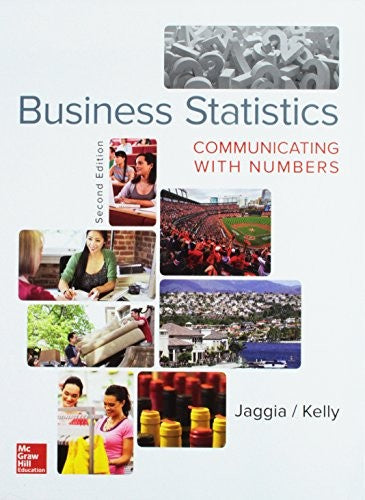 Business Statistics Communicating With Numbers With Connect Access Card 2e