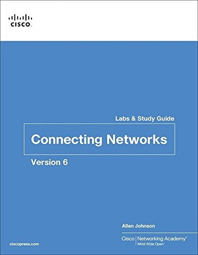 Connecting Networks V6 Labs & Study Guide