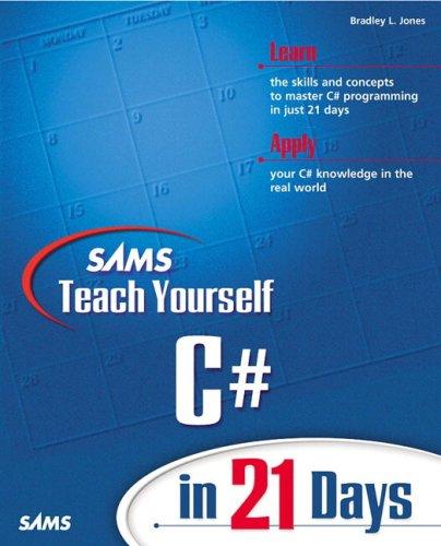 Sams Teach Yourself C# In 21 Days