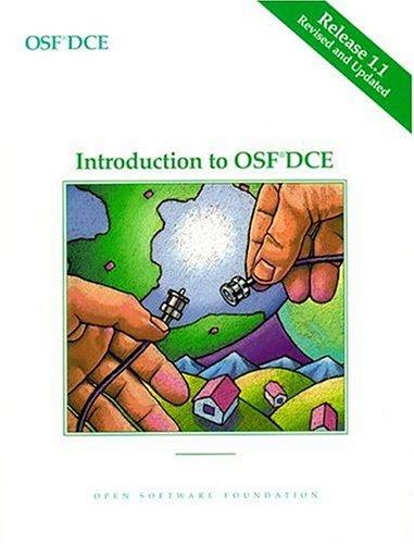 Osf Dce Introduction To Osf Dce Release 1.1
